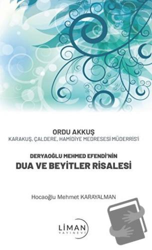 Deryaoğlu Mehmed Efendi’nin Dua Ve Beyitler Risalesi - Mehmet Karayalm