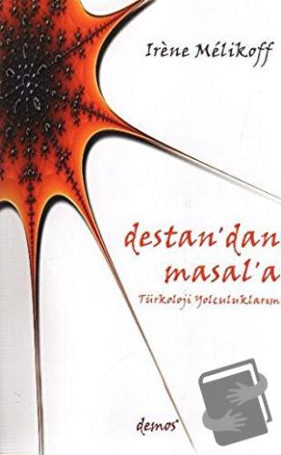 Destan’dan Masal’a - Irene Melikoff - Demos Yayınları - Fiyatı - Yorum