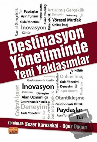 Destinasyon Yönetiminde Yeni Yaklaşımlar - Selçuk Yücesoy - Nobel Akad