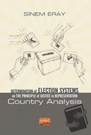 Determination of Election Systems on The Principle of Justice in Repre