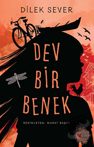 Dev Bir Benek - Dilek Sever - Can Çocuk Yayınları - Fiyatı - Yorumları