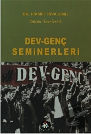 Dev-Genç Seminerleri - Hikmet Kıvılcımlı - Sosyal İnsan Yayınları - Fi