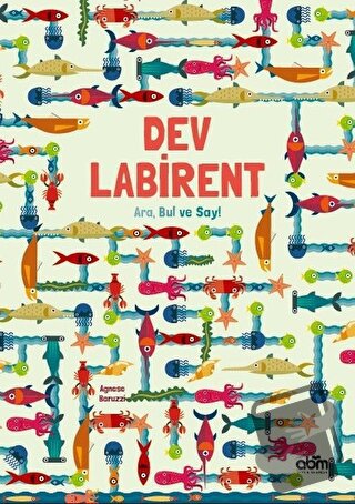 Dev Labirent - Agnese Baruzzi - Abm Yayınevi - Fiyatı - Yorumları - Sa