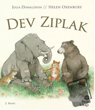 Dev Zıplak - Julia Donaldson - Hep Kitap - Fiyatı - Yorumları - Satın 