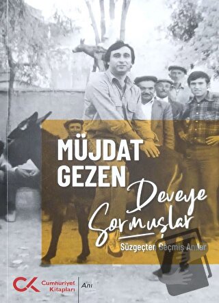 Deveye Sormuşlar - Müjdat Gezen - Cumhuriyet Kitapları - Fiyatı - Yoru