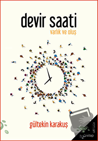 Devir Saati - Gültekin Karakuş - h2o Kitap - Fiyatı - Yorumları - Satı