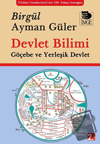 Devlet Bilimi Göçebe ve Yerleşik Devlet - Birgül Ayman Güler - İmge Ki