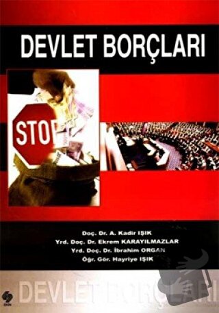 Devlet Borçları - A. Kadir Işık - Ekin Basım Yayın - Fiyatı - Yorumlar