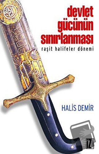 Devlet Gücünün Sınırlanması - Halis Demir - İz Yayıncılık - Fiyatı - Y