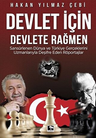 Devlet İçin Devlete Rağmen - Hakan Yılmaz Çebi - Çınaraltı Yayınları -