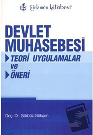 Devlet Muhasebesi - Gürbüz Gökçen - Türkmen Kitabevi - Fiyatı - Yoruml