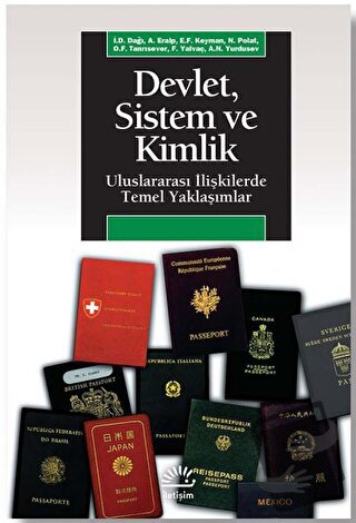 Devlet, Sistem ve Kimlik - A. Nuri Yurdusev - İletişim Yayınevi - Fiya