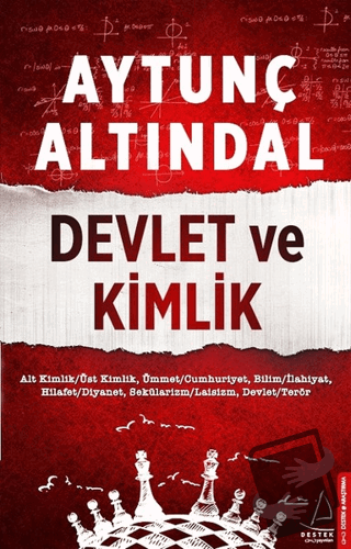 Devlet ve Kimlik - Aytunç Altındal - Destek Yayınları - Fiyatı - Yorum