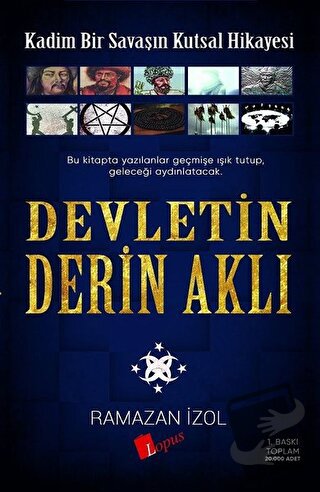 Devletin Derin Aklı - Ramazan İzol - Lopus Yayınları - Fiyatı - Yoruml