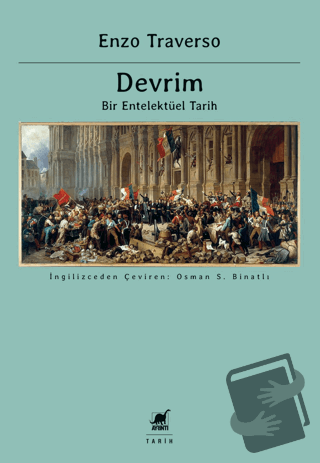 Devrim - Bir Entelektüel Tarih - Enzo Traverso - Ayrıntı Yayınları - F