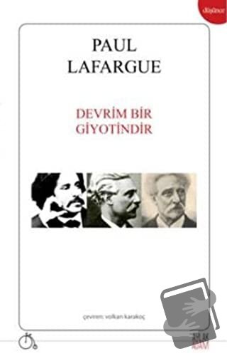 Devrim Bir Giyotindir - Paul Lafargue - Aylak Adam Kültür Sanat Yayınc