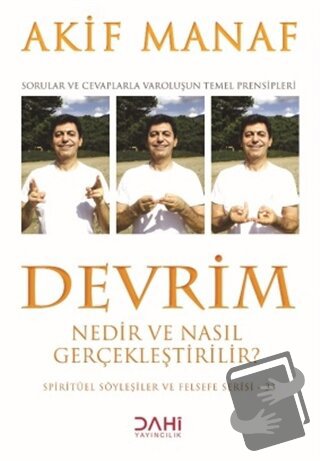 Devrim Nedir ve Nasıl Gerçekleştirilir? - Akif Manaf - Dahi Yayıncılık