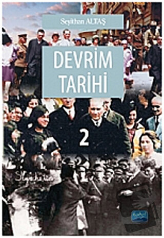 Devrim Tarihi 2 - Seyithan Altaş - Nobel Akademik Yayıncılık - Fiyatı 