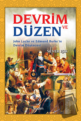 Devrim ve Düzen - Sever Işık - Kadim Yayınları - Fiyatı - Yorumları - 