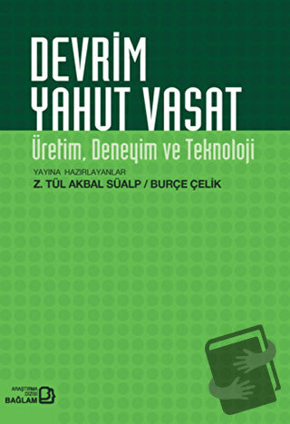 Devrim Yahut Vasat - Burçe Çelik - Bağlam Yayınları - Fiyatı - Yorumla