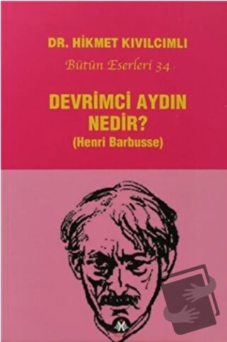 Devrimci Aydın Nedir? - Hikmet Kıvılcımlı - Sosyal İnsan Yayınları - F