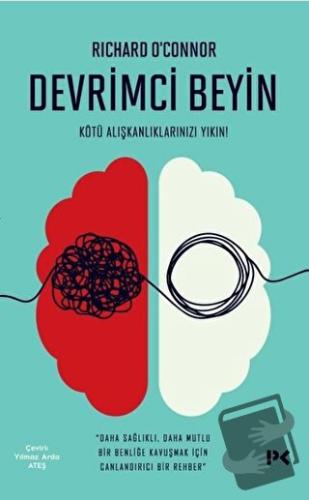 Devrimci Beyin - Richard O’Connor - Profil Kitap - Fiyatı - Yorumları 