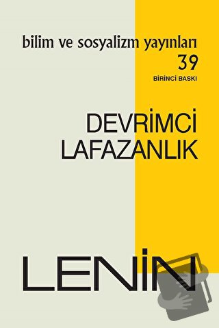 Devrimci Lafazanlık - Lenin - Bilim ve Sosyalizm Yayınları - Fiyatı - 