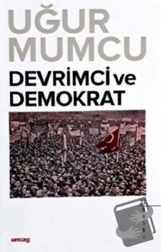 Devrimci ve Demokrat - Uğur Mumcu - um:ag Yayınları - Fiyatı - Yorumla