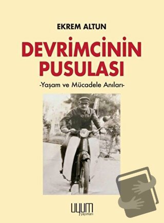 Devrimcinin Pusulası - Ekrem Altun - Kaynak Yayınları - Fiyatı - Yorum