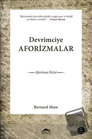 Devrimciye Aforizmalar - Bernard Shaw - Maya Kitap - Fiyatı - Yorumlar