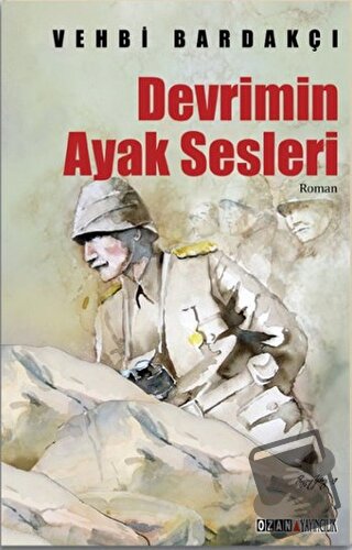 Devrimin Ayak Sesleri - Vehbi Bardakçı - Ozan Yayıncılık - Fiyatı - Yo