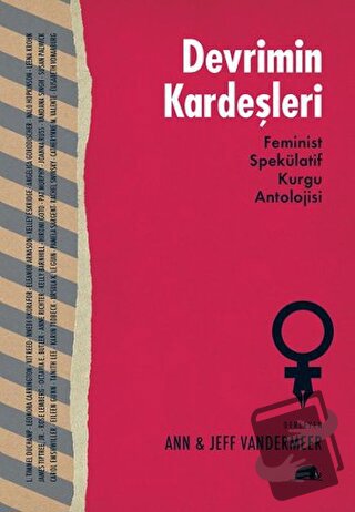 Devrimin Kardeşleri - Ann VanderMeer - Kolektif Kitap - Fiyatı - Yorum