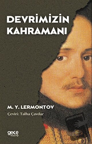 Devrimizin Kahramanı - Mihail Yuryeviç Lermontov - Gece Kitaplığı - Fi