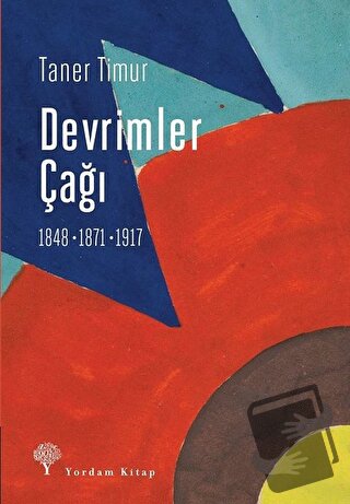 Devrimler Çağı - Taner Timur - Yordam Kitap - Fiyatı - Yorumları - Sat