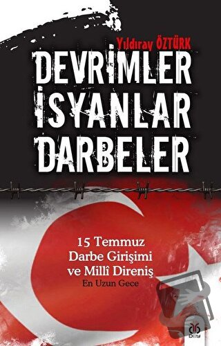 Devrimler - İsyanlar - Darbeler - Yıldıray Öztürk - DBY Yayınları - Fi