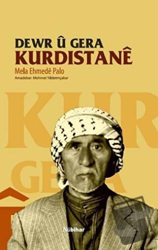 Dewr u Gera Kurdistane - Mela Ehmede Palo - Nubihar Yayınları - Fiyatı