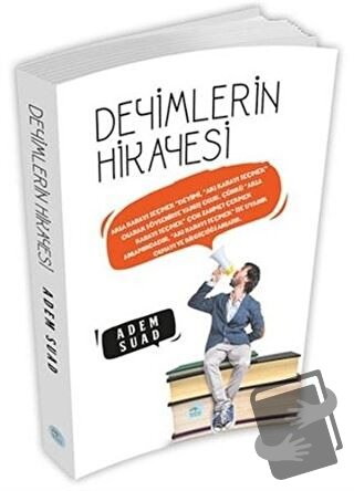 Deyimlerin Hikayesi - Adem Suad - Maviçatı Yayınları - Fiyatı - Yoruml