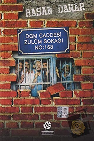 DGM Caddesi Zulüm Sokağı No: 163 - Hasan Damar - Gonca Yayınevi - Fiya