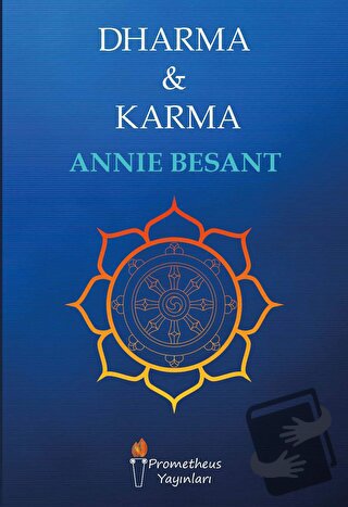 Dharma ve Karma - Annie Besant - Prometheus Yayınları - Fiyatı - Yorum