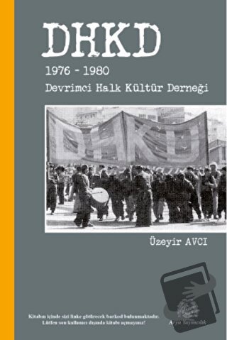 DHKD 1976-1980 - Devrimci Halk Kültür Derneği - Üzeyir Avcı - Arya Yay