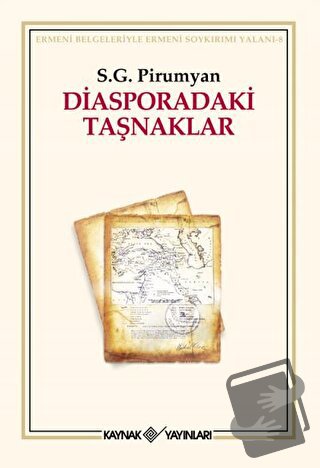 Diasporadaki Taşnaklar - S.G.Pirumyan - Kaynak Yayınları - Fiyatı - Yo