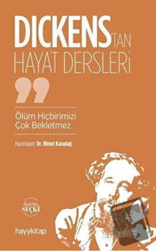 Dickens'tan Hayat Dersleri - Nimet Karadağ - Hayykitap - Fiyatı - Yoru