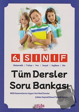 6. Sınıf Tüm Dersler Soru Bankası - Kolektif - Dida Yayınları - Fiyatı