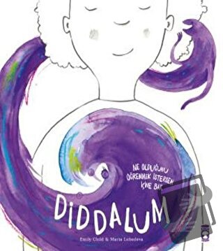 Diddalum - Emily Child - Timaş Çocuk - Fiyatı - Yorumları - Satın Al