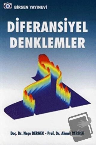 Diferansiyel Denklemler - Ahmet Dernek - Birsen Yayınevi - Fiyatı - Yo