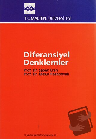 Diferansiyel Denklemler - Şaban Eren - Maltepe Üniversitesi Yayınları 