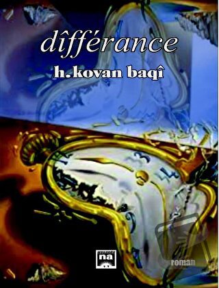 Differance - H.Kovan Baki - Na Yayınları - Fiyatı - Yorumları - Satın 