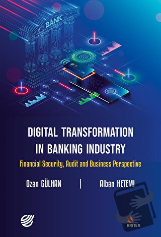 Digital Transformation in Banking Industry Financial Security, Audit a