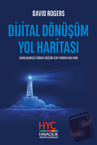 Dijital Dönüşüm Yol Haritası - David Rogers - Optimist Kitap - Fiyatı 