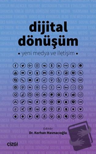 Dijital Dönüşüm - Korhan Mavnacıoğlu - Çizgi Kitabevi Yayınları - Fiya